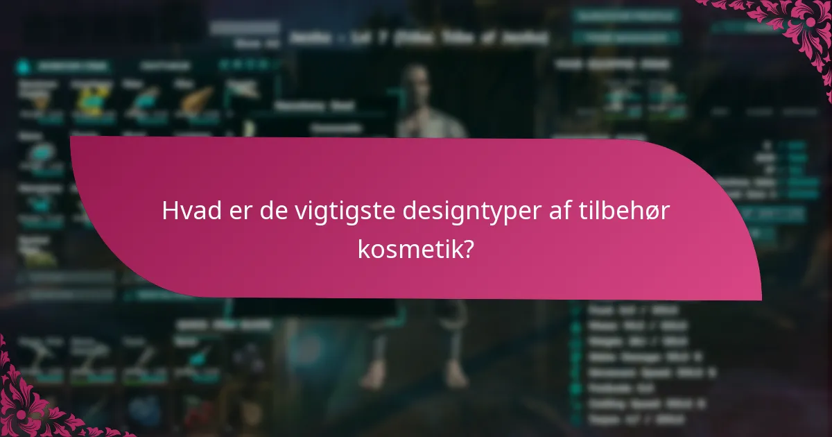 Hvilke kilder understøtter påstande om tilbehør kosmetik?